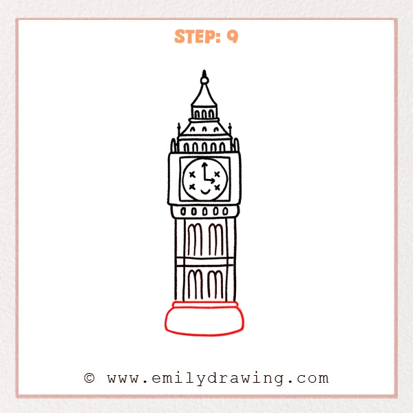 how to draw a big ben - Step 9: A rounded base is added and the Big Ben drawing is cleaned with crisp outlines.